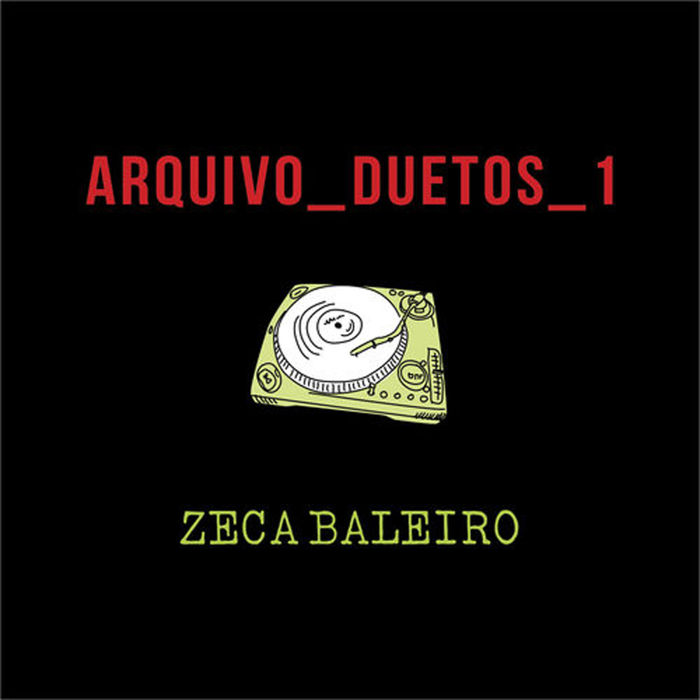 Bernard Fines - Participation on compilation Zeca Baleiro “Arquivo_Duetos 1”